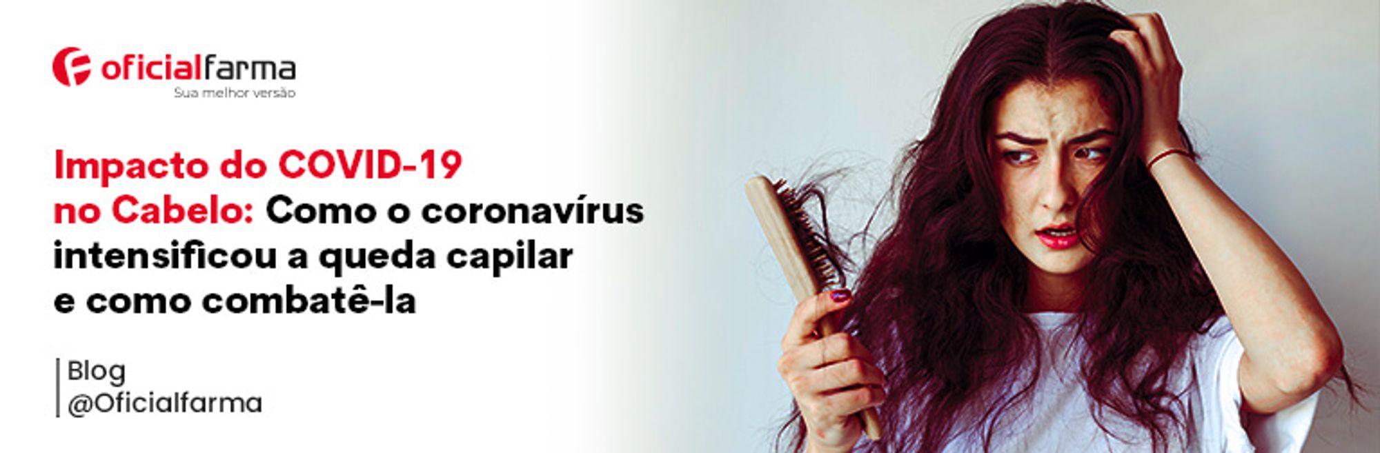 Impacto do COVID-19 no Cabelo: Como o Coronavírus Intensificou a Queda Capilar e Como Combatê-la